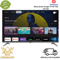 E22 2K FHD Blaze Series Google TV 40"